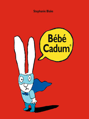 cover image of Bébé Cadum